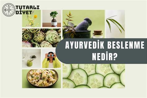 Ayurvedik Beslenme: Vücut Tipinize Göre Diyet Planı Oluşturma Sanatı